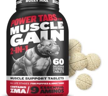 Bully Max 2-in-1 Muscle Builder Chewable Tablets for Puppies & Adult Dogs – Ultimate Canin