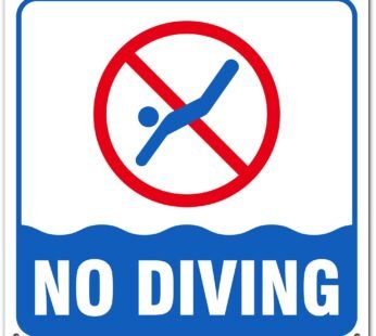 No Diving Sign, 12″ x 12″ 0.40 Aluminum, Fade Resistance, Indoor/Outdoor Use, USA MADE By