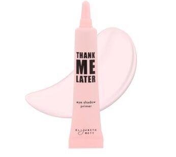 Elizabeth Mott – Thank Me Later Eye Primer for Long-Lasting Power Grip Makeup, Shine & Oil Control, Pore Minimizer, Hides Wrinkles & Fine Lines, Prevent Creasing for All-Day Eye Makeup Wear – 10 g