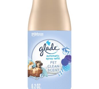 Glade Automatic Spray Refill, Air Freshener for Home and Bathroom, Pet Clean Scent, 6.2 Oz